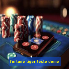 fortune tiger teste demo